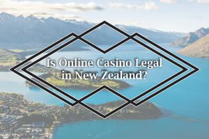 Is Online Casino Legal in New Zealand