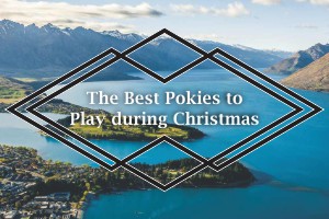 The Best Pokies to Play during Christmas