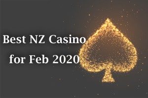 Best NZ Casino for Feb 2020