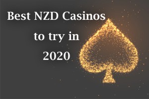 Best NZD casinos to try in 2020