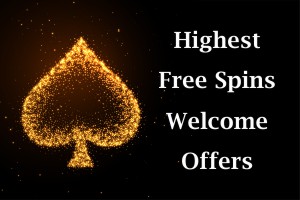 Hightest Free Spins Welcome Offer