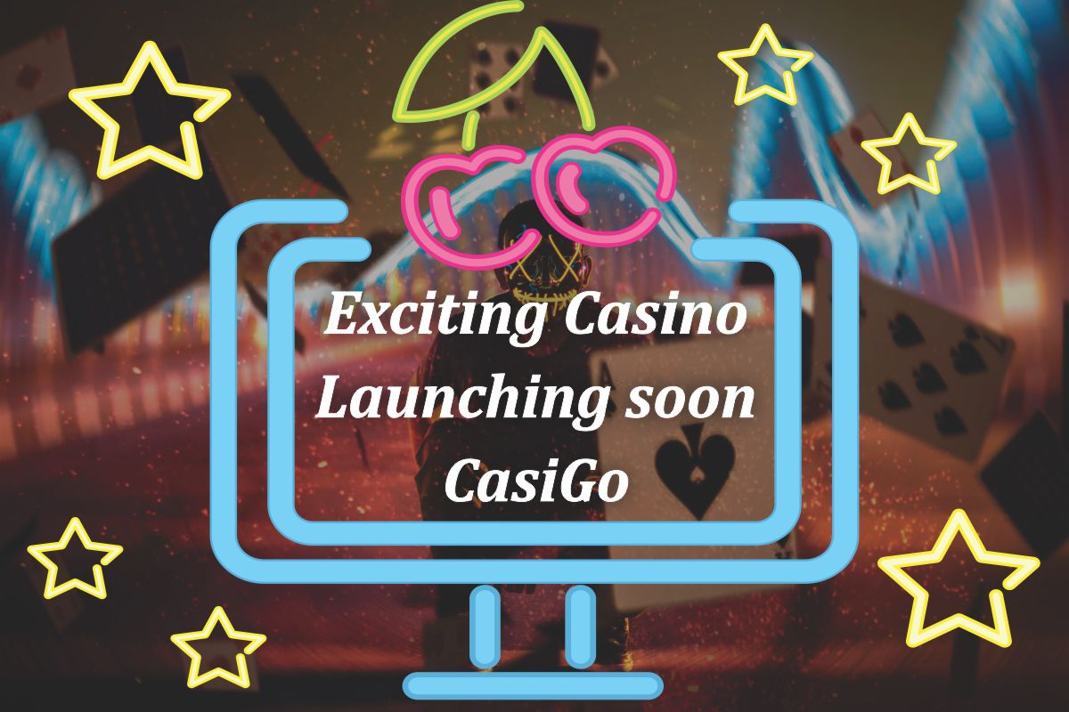 Exciting Casino Launching soon Casigo