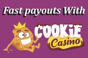 Fast Payouts with Cookie Casino