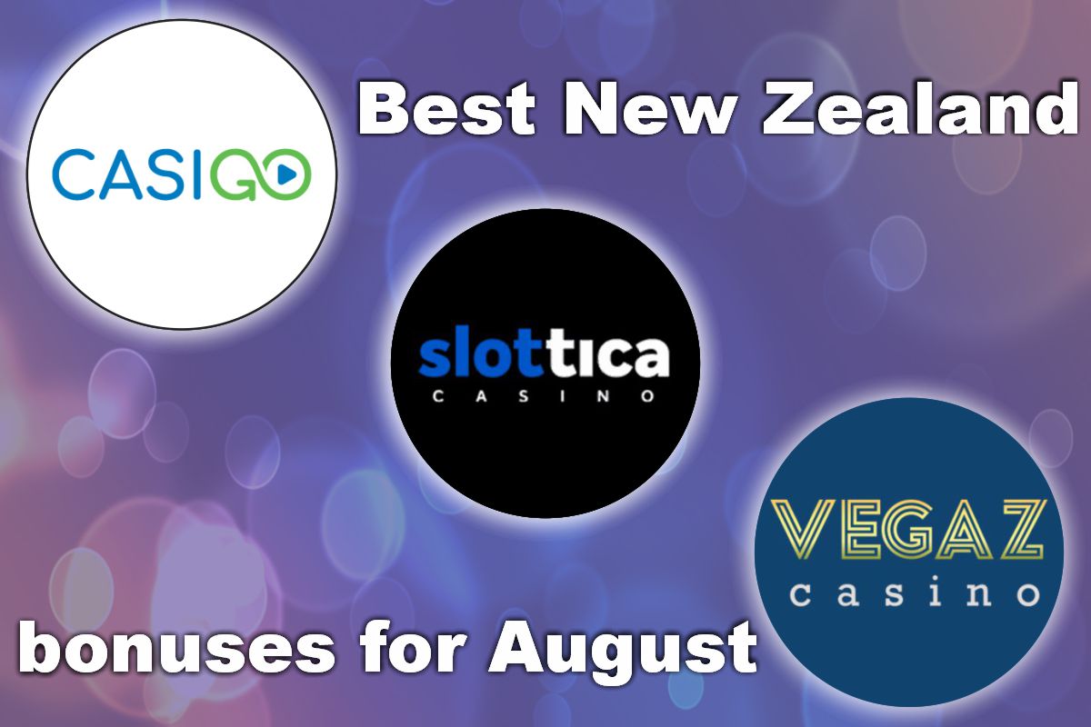 Best NZ bonuses for August - Casigo and Slottica Casino