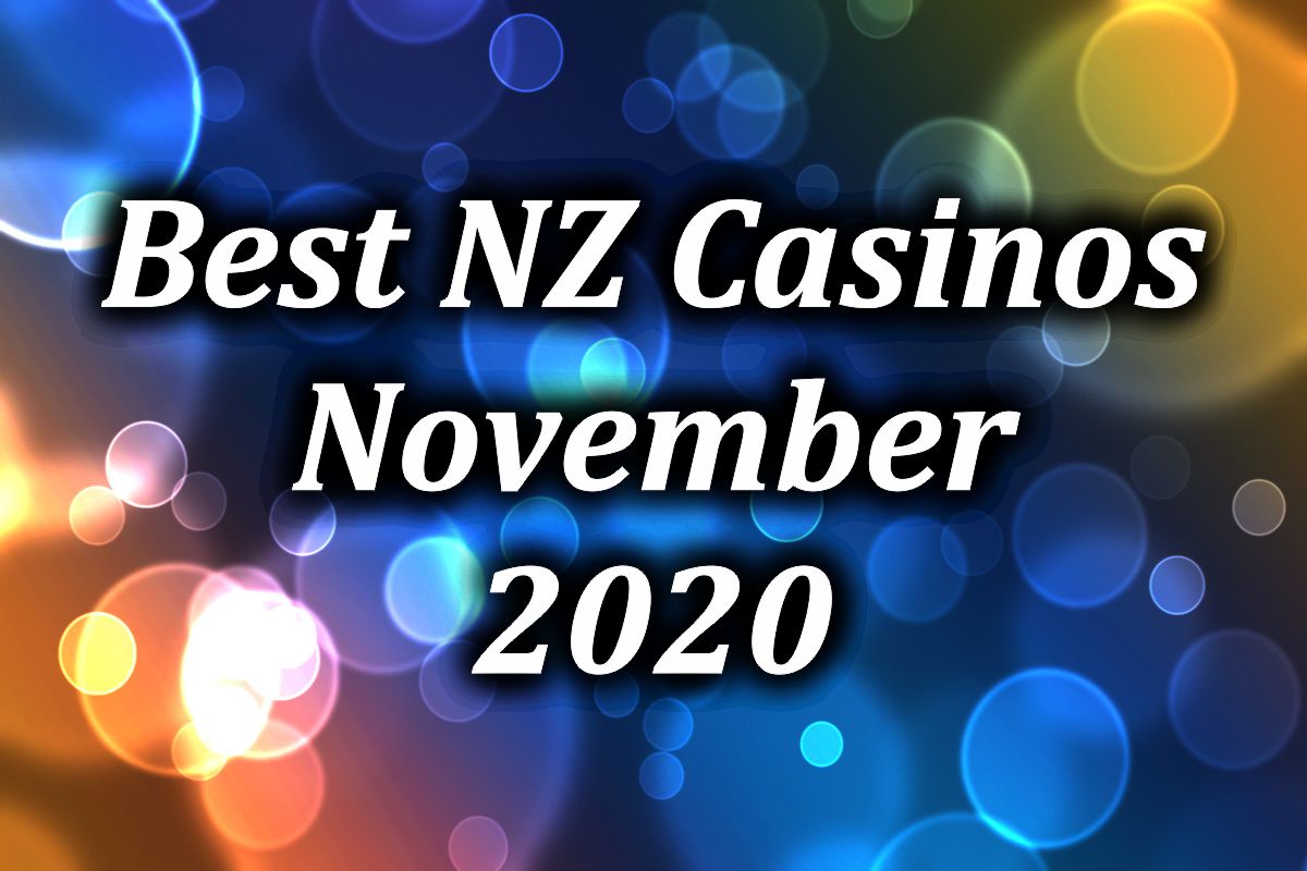 Best NZ Casinos November 2020