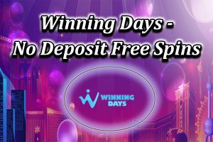 Winning days no deposit spins