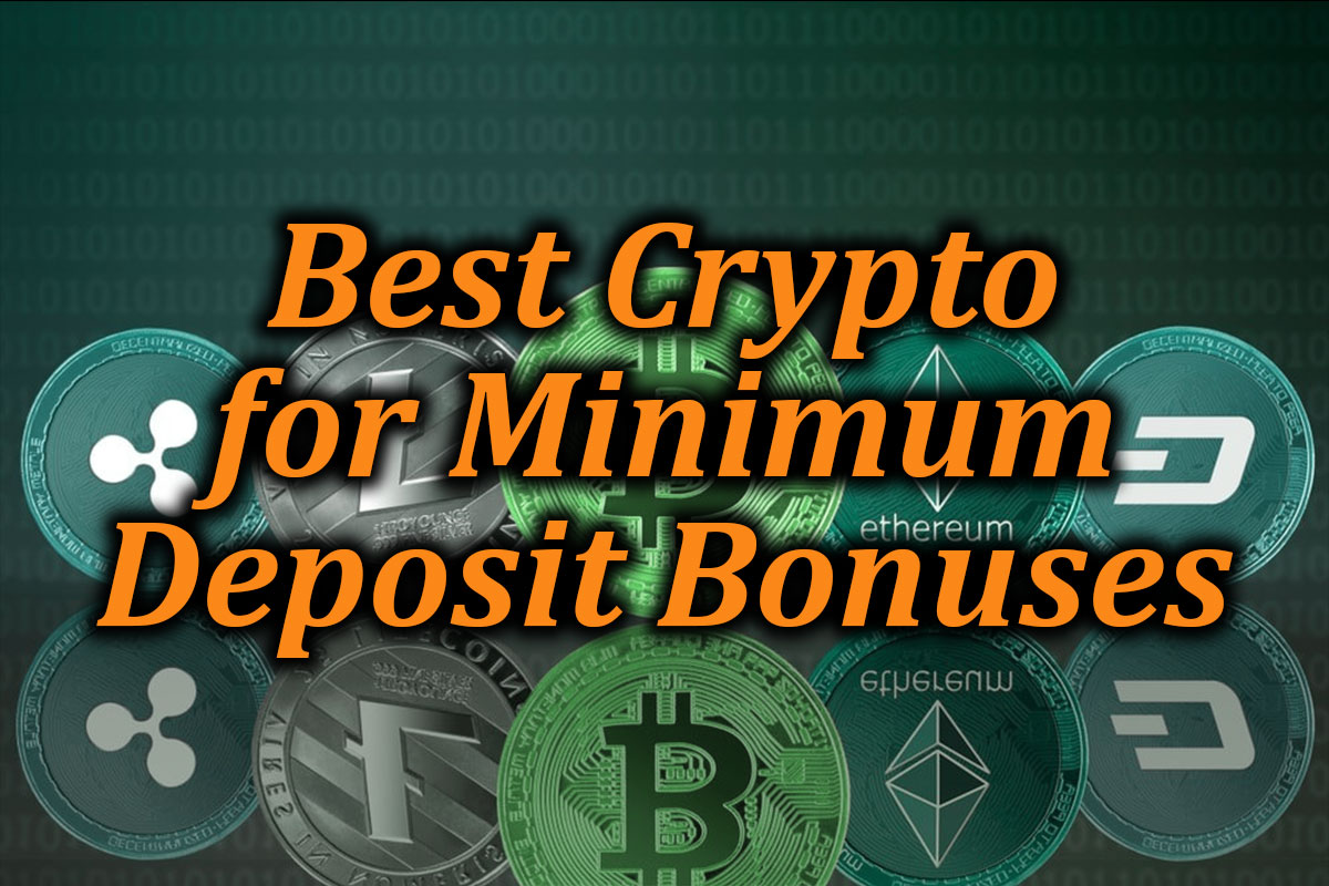 cryptocurrency no minimum deposit