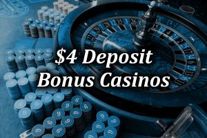 Bonuses on $4 casino deposits