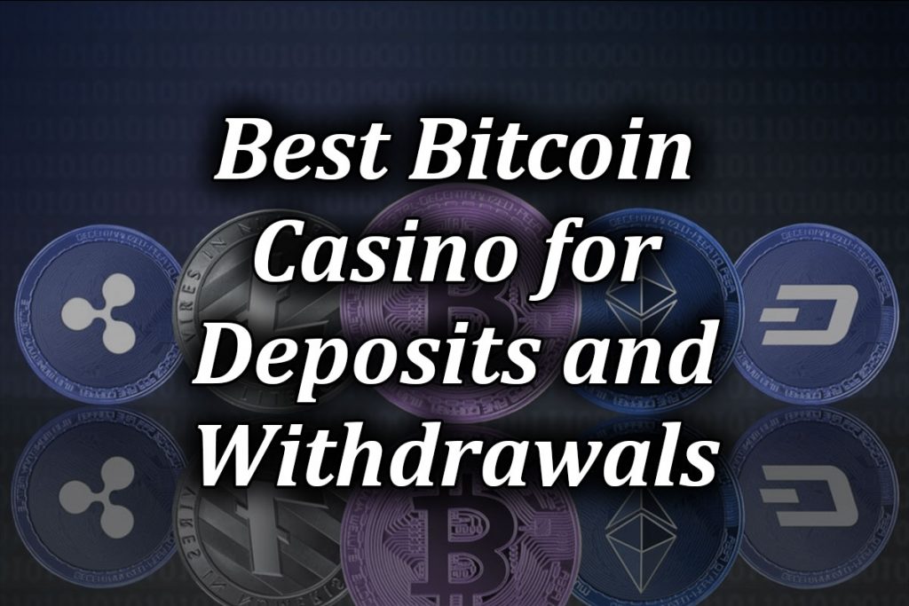 fastest bitcoin withdrawal casino