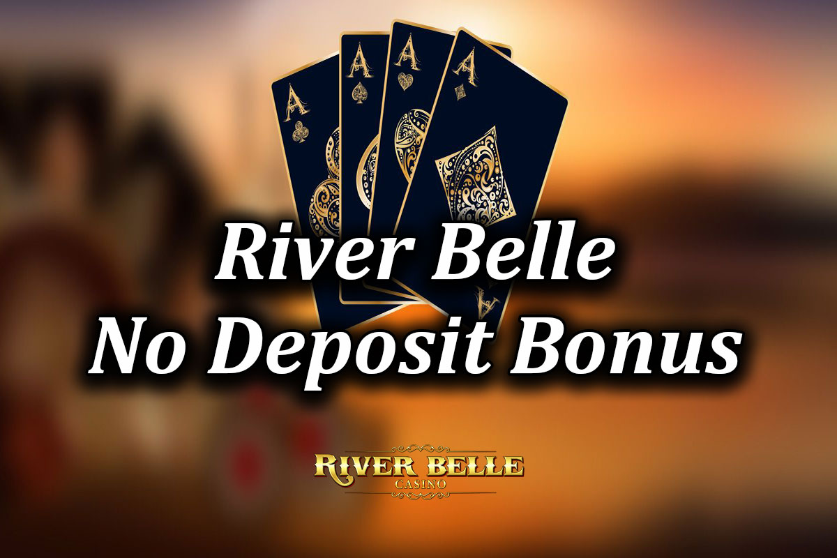 River Belle no deposit 100 free spins