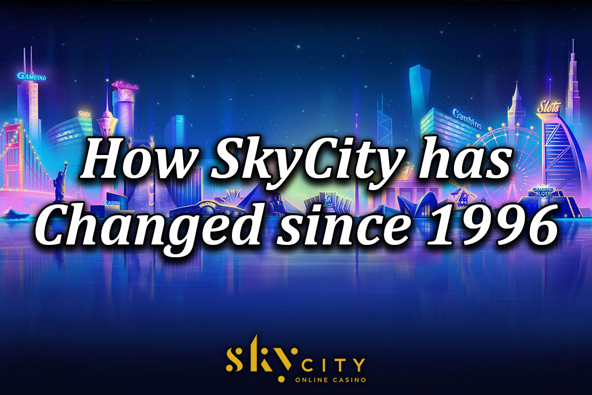 Changes in skycity casino