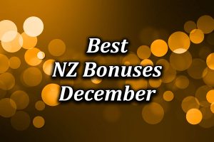 Best Casino Bonuses in New Zealand during December 2021
