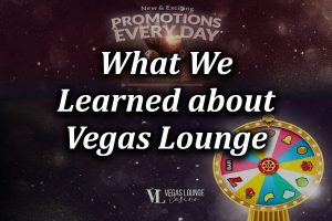 What learnings from 2 weeks vegas lounge