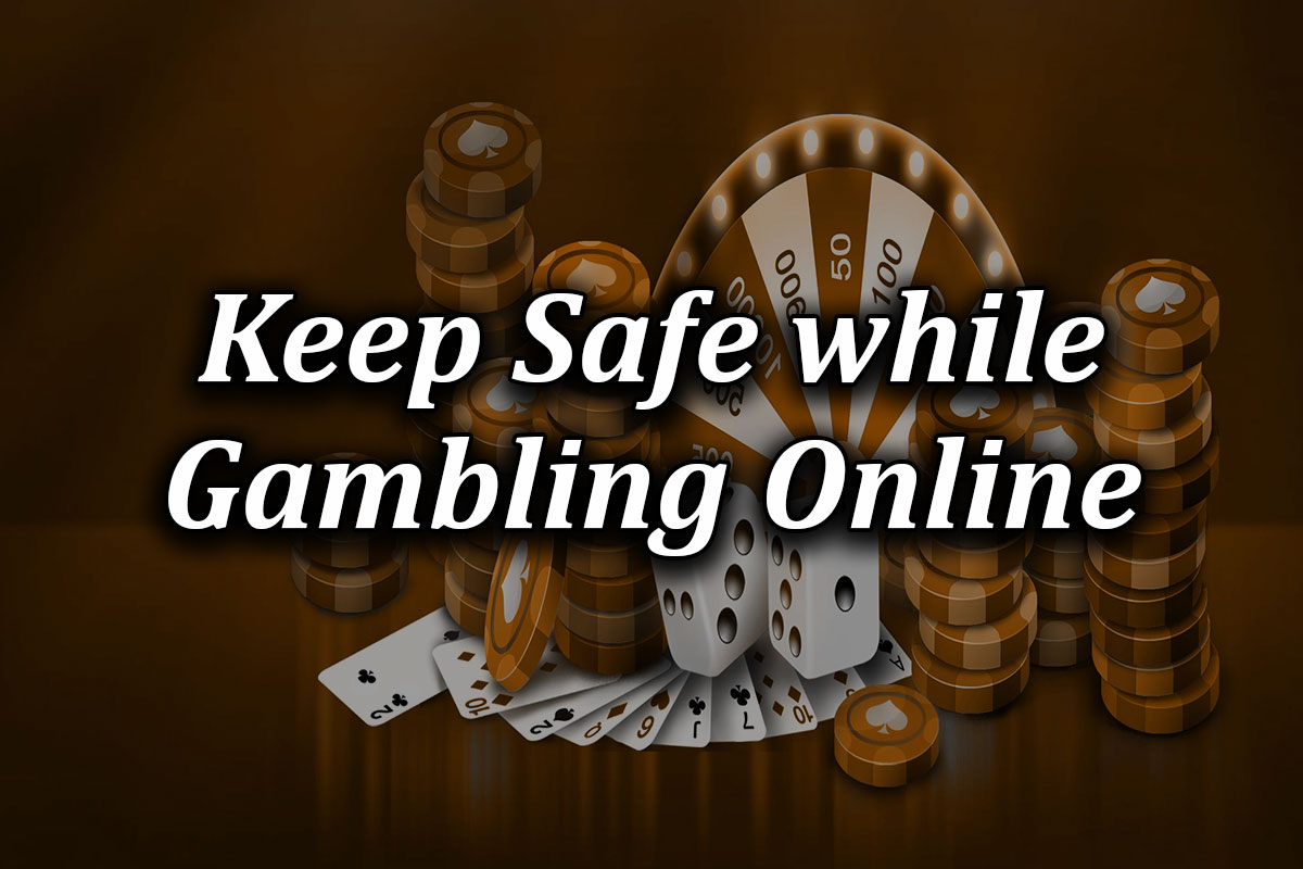 Guide on keeping safe while gambling online in new zealand
