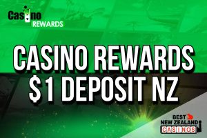 Casino Rewards $1 Deposit NZ