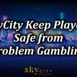 Safe Gambling with SkyCity