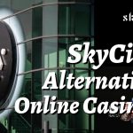 SkyCity Online Casinos