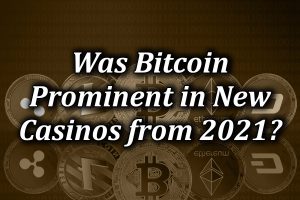 Bitcoin casino prominence