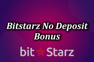 BitStarz No Deposit Bonus