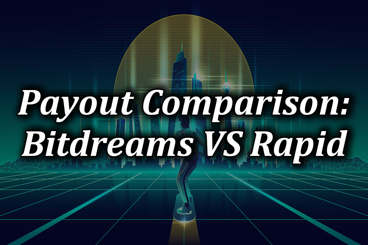 Payout Times COmparison Between rapid casino and bitdreams