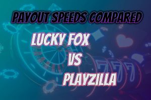 Best-NZ-fast-payout-Lucky-Fox-vs-Playzilla