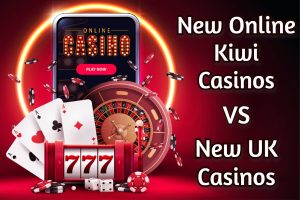 New online Kiwi casinos vs New UK casinos