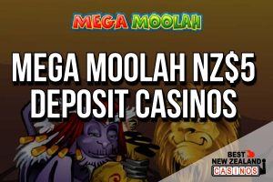NZ$5 Deposit Casino Mega Moolah
