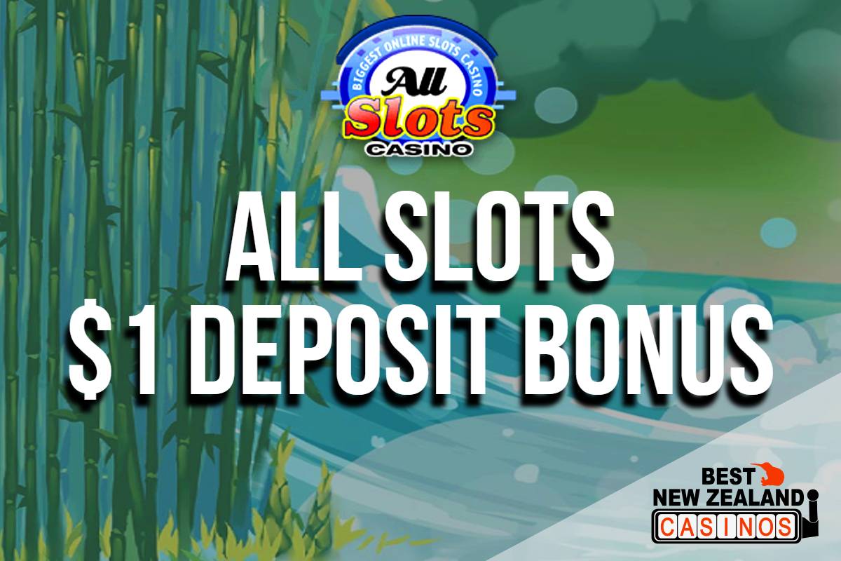 All Slots $1 Deposit Bonus