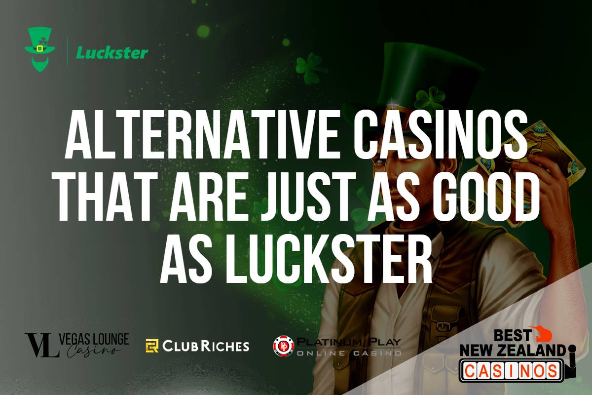 Alternative Casinos That Are Just as Good as Luckster