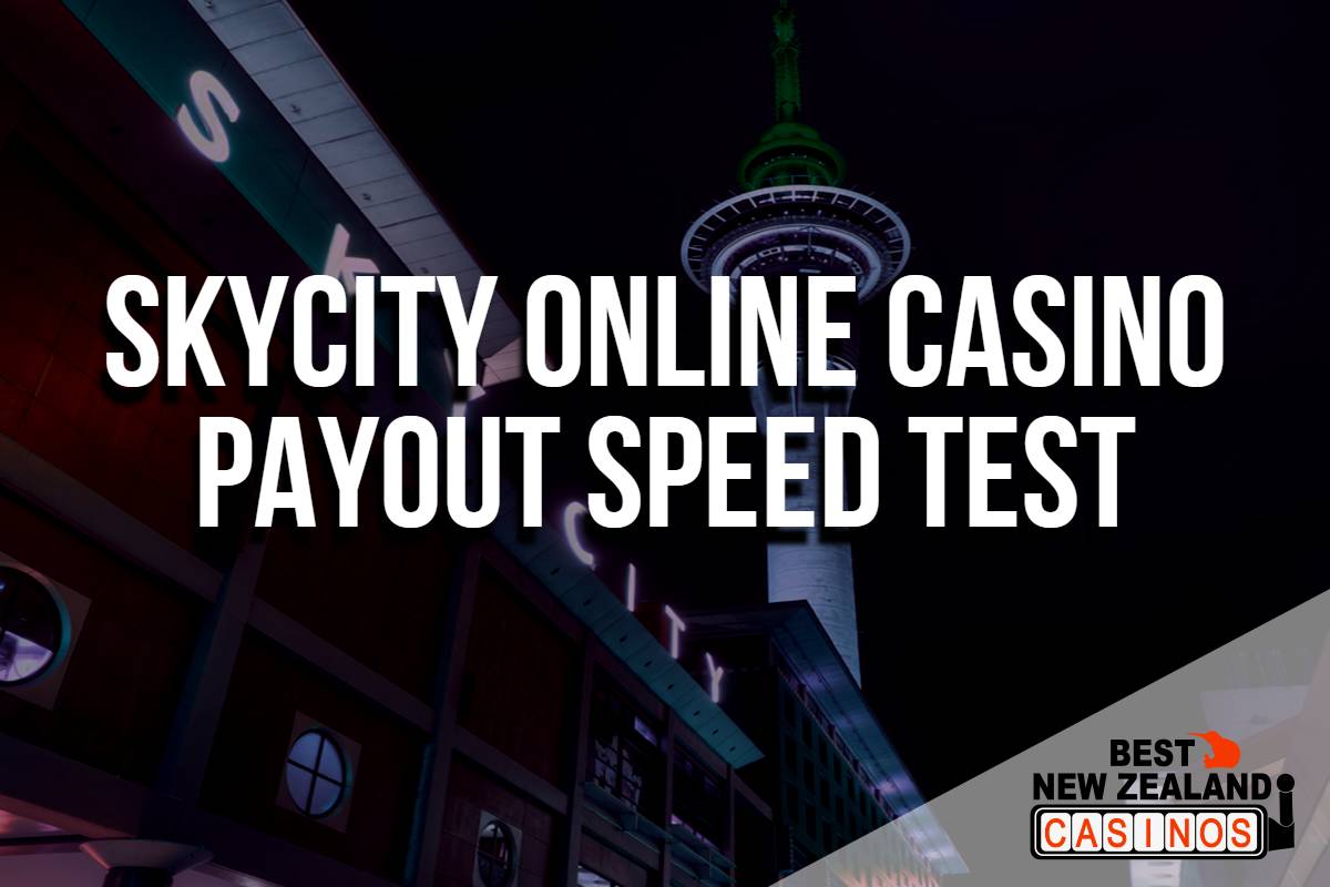 Real Test of the Payout Speed at SkyCity Online 