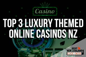 Top 3 Luxury Themed Online Casinos
