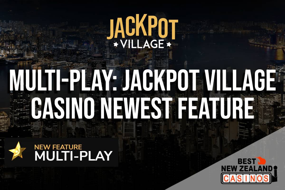 Multi-Play: Jackpot Village Casino Newest Feature