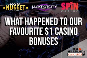 What Happened to our Favourite $1 Casino Bonuses