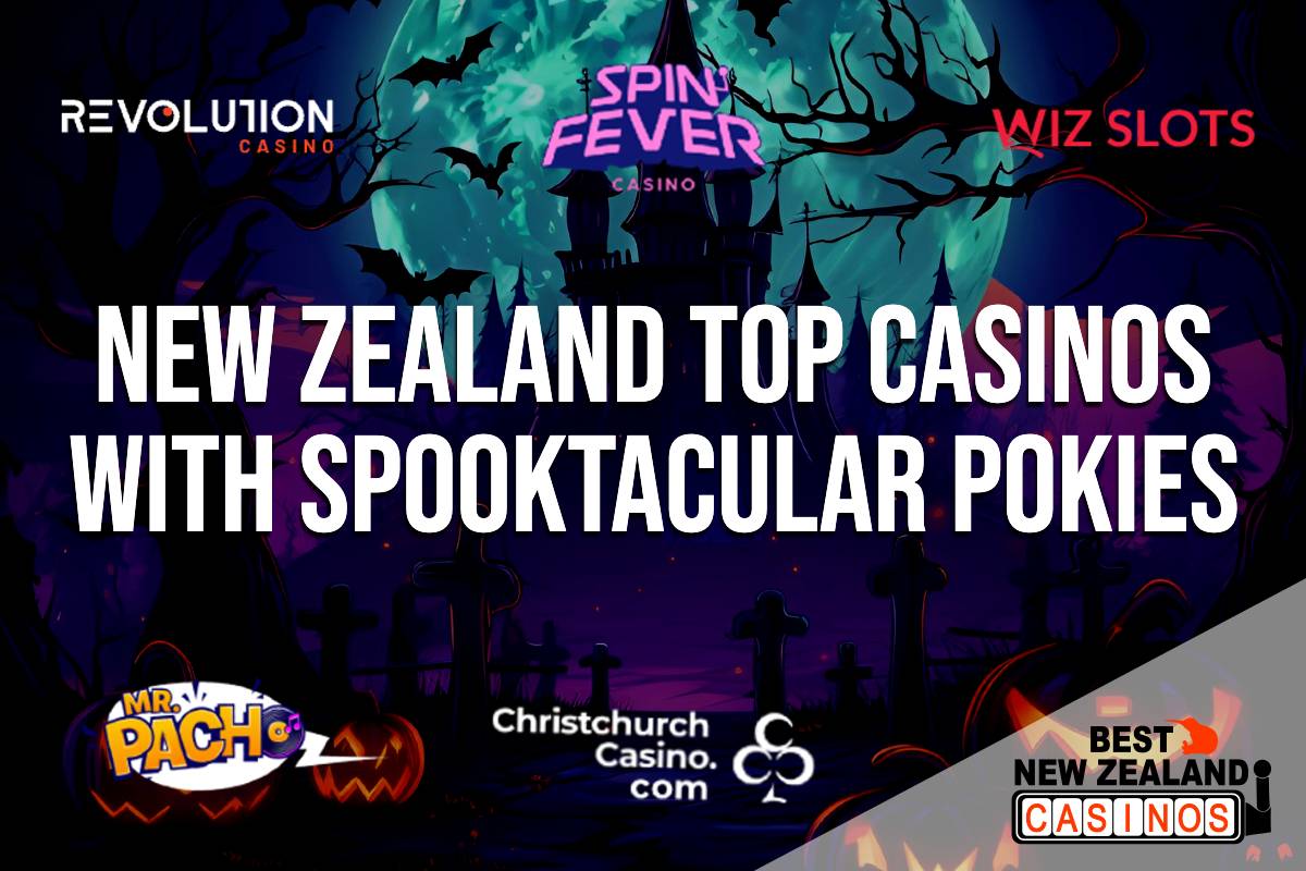 New Zealand Top Casinos with Spooktacular Pokies
